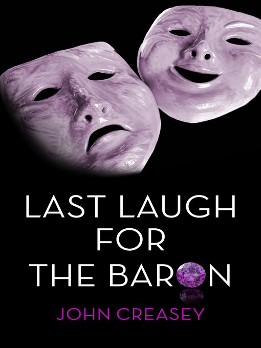 Title details for Last Laugh for the Baron by John Creasey - Available